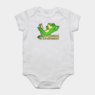 Too Blessed To Be Stressed Baby Bodysuit